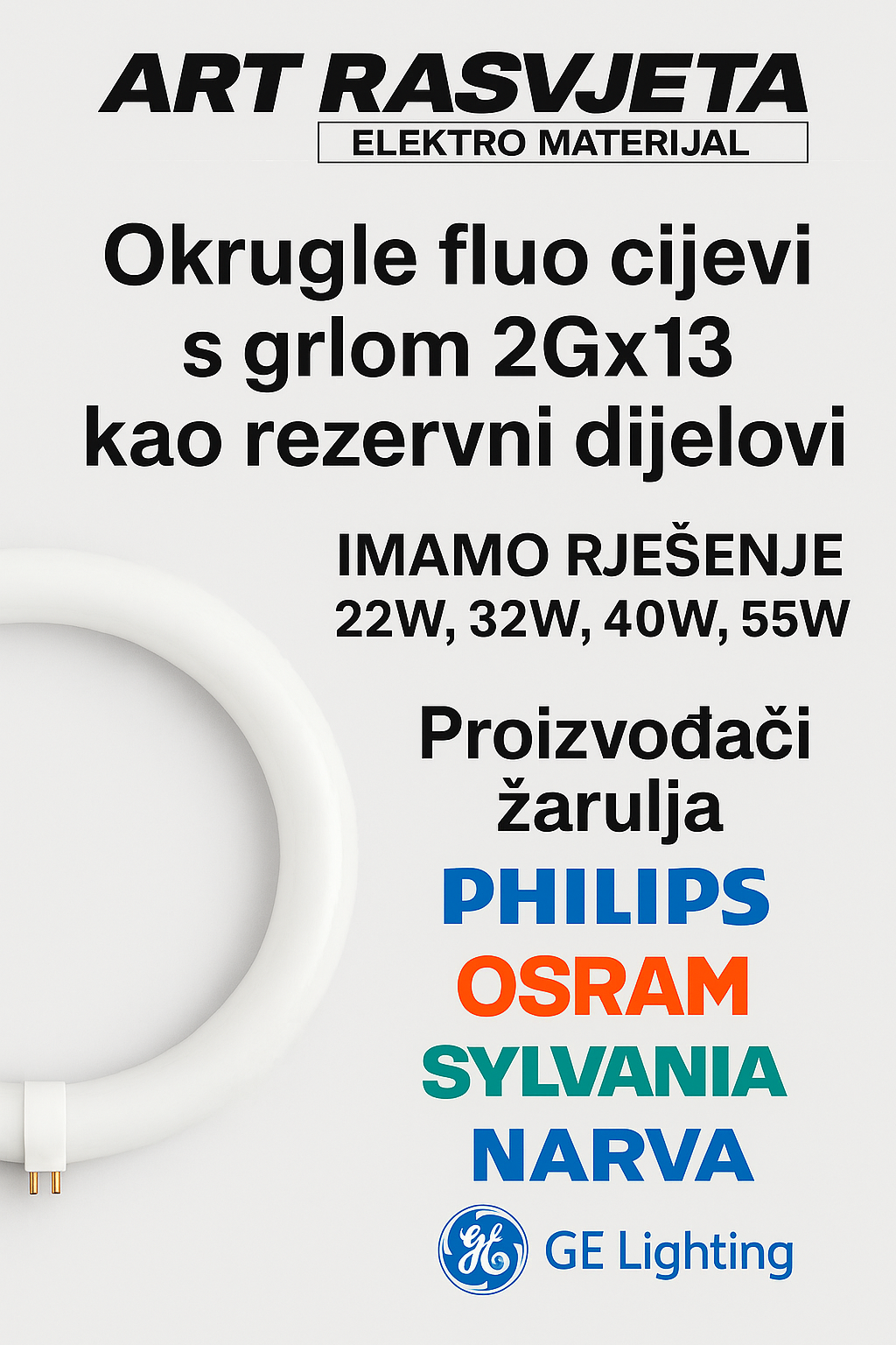 Okrugle fluo cijevi 2Gx13 22W 40W 55W 60W