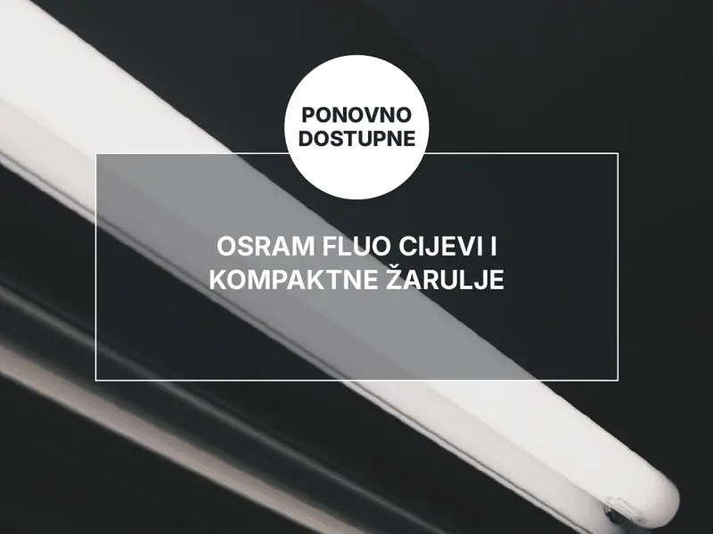 OSRAM FLUO CIJEVI – detaljni vodič kroz najtraženije linije u 2026. godini
